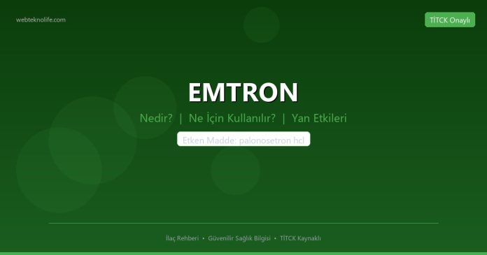 EMTRON nedir ne işe yarar - ilaç bilgisi