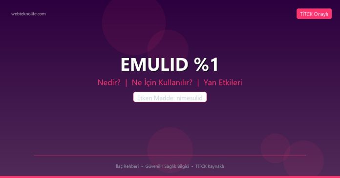 EMULID %1 nedir ne işe yarar - ilaç bilgisi