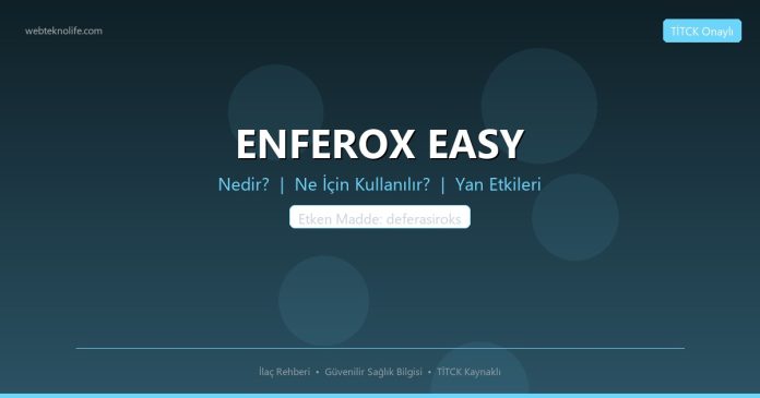 ENFEROX EASY nedir ne işe yarar - ilaç bilgisi