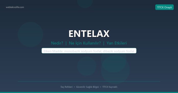 ENTELAX nedir ne işe yarar - ilaç bilgisi