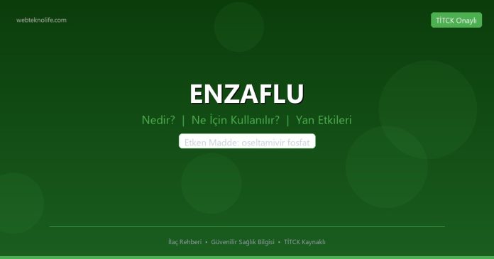 ENZAFLU nedir ne işe yarar - ilaç bilgisi