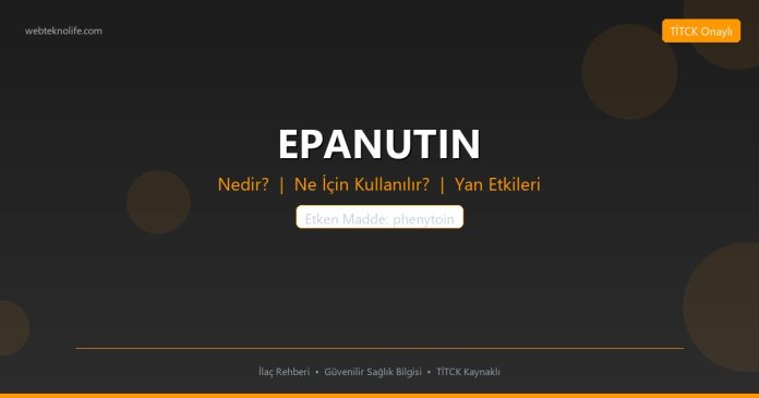 EPANUTIN nedir ne işe yarar - ilaç bilgisi