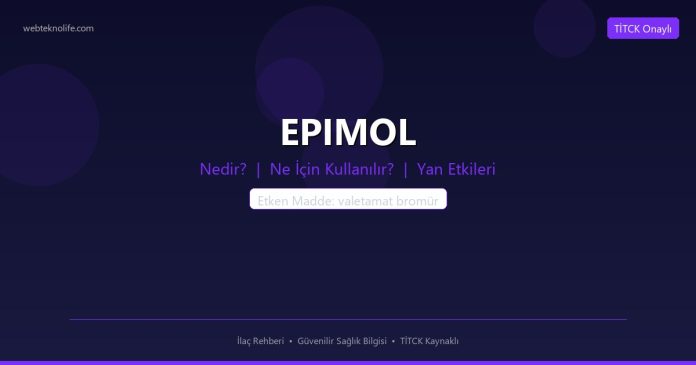 EPIMOL nedir ne işe yarar - ilaç bilgisi