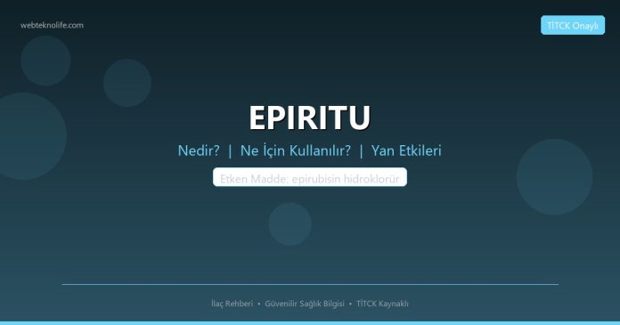 EPIRITU nedir ne işe yarar - ilaç bilgisi