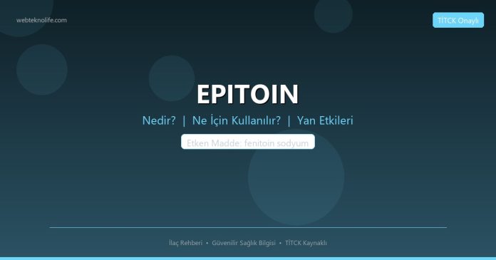 EPITOIN nedir ne işe yarar - ilaç bilgisi