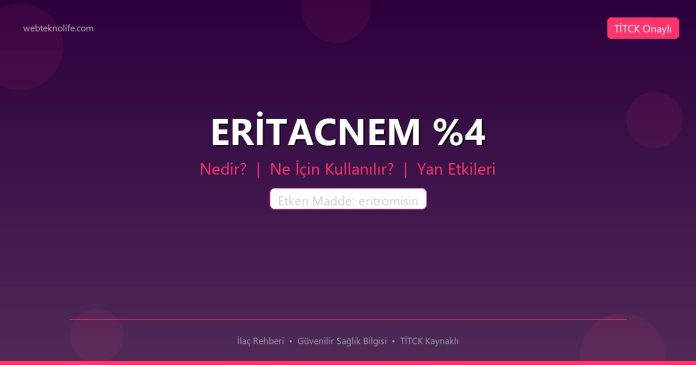 ERİTACNEM %4 nedir ne işe yarar - ilaç bilgisi