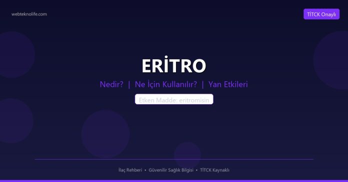 ERİTRO nedir ne işe yarar - ilaç bilgisi
