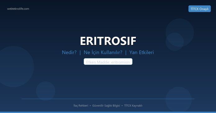 ERITROSIF nedir ne işe yarar - ilaç bilgisi