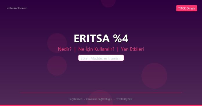 ERITSA %4 nedir ne işe yarar - ilaç bilgisi