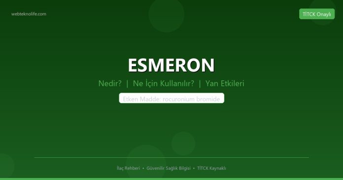 ESMERON nedir ne işe yarar - ilaç bilgisi