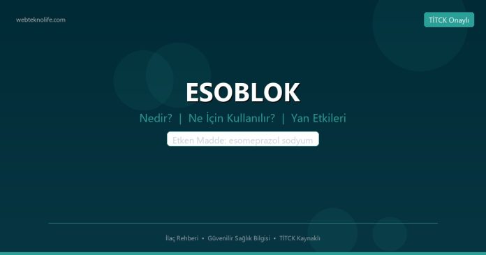 ESOBLOK nedir ne işe yarar - ilaç bilgisi