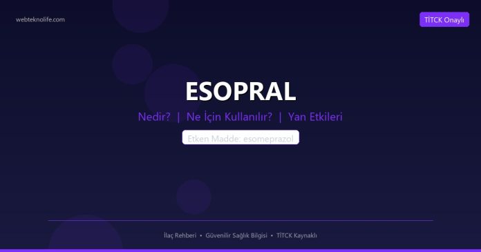 ESOPRAL nedir ne işe yarar - ilaç bilgisi