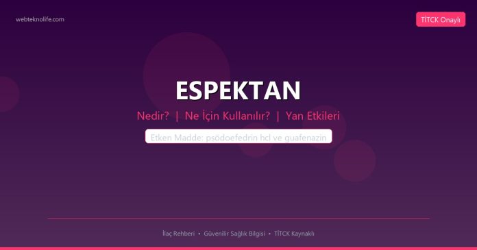 ESPEKTAN nedir ne işe yarar - ilaç bilgisi