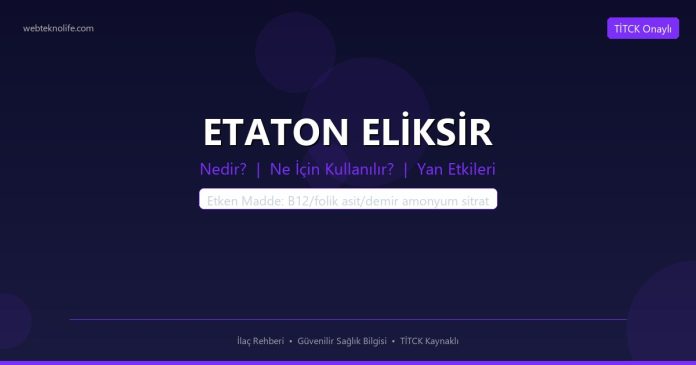 ETATON ELİKSİR nedir ne işe yarar - ilaç bilgisi