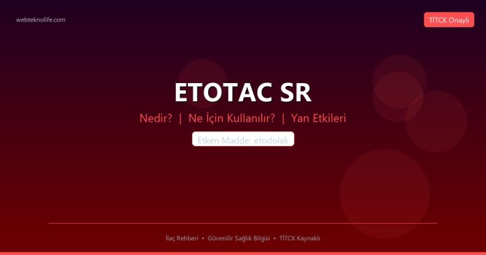 ETOTAC SR nedir ne işe yarar - ilaç bilgisi
