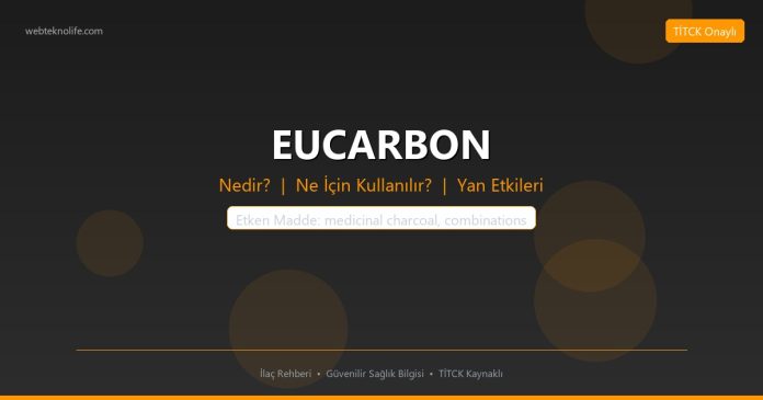 EUCARBON nedir ne işe yarar - ilaç bilgisi