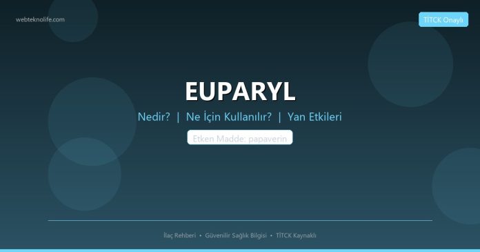 EUPARYL nedir ne işe yarar - ilaç bilgisi