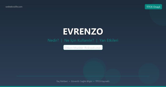 EVRENZO nedir ne işe yarar - ilaç bilgisi