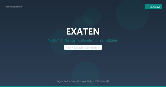 EXATEN nedir ne işe yarar - ilaç bilgisi