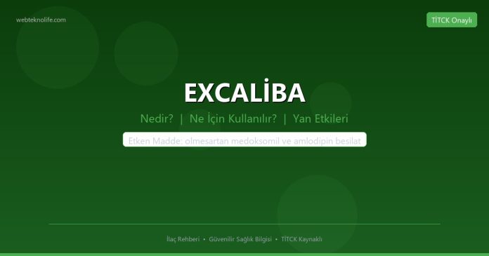 EXCALİBA nedir ne işe yarar - ilaç bilgisi