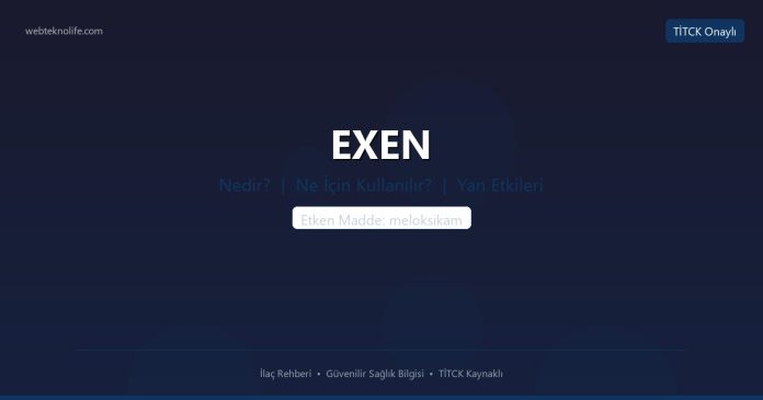 EXEN nedir ne işe yarar - ilaç bilgisi