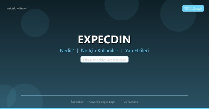 EXPECDIN nedir ne işe yarar - ilaç bilgisi