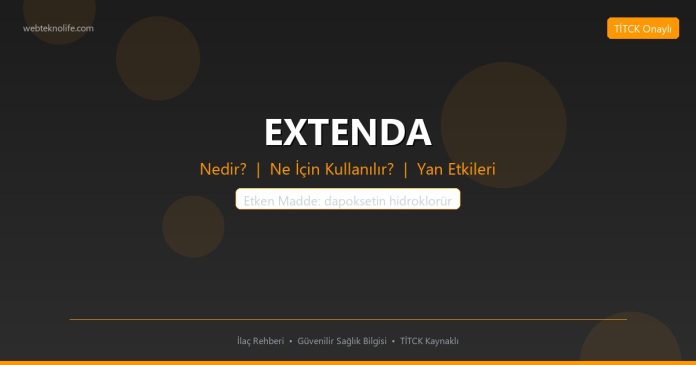 EXTENDA nedir ne işe yarar - ilaç bilgisi