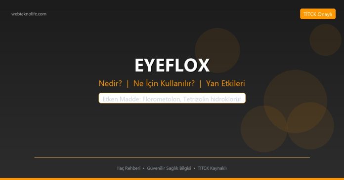 EYEFLOX nedir ne işe yarar - ilaç bilgisi