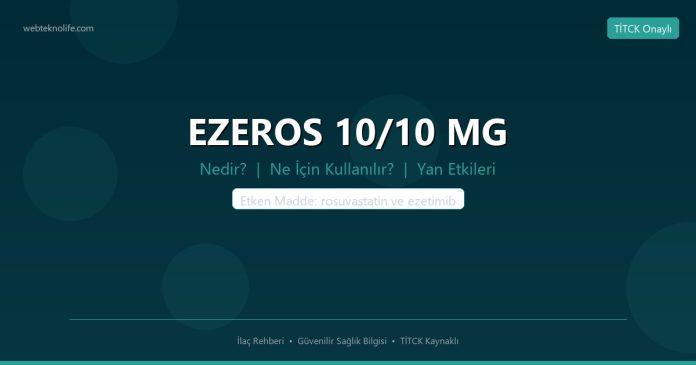 EZEROS 10/10 MG nedir ne işe yarar - ilaç bilgisi