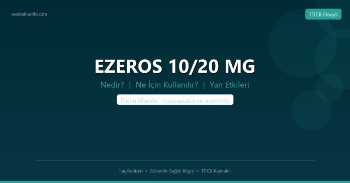 EZEROS 10/20 MG nedir ne işe yarar - ilaç bilgisi
