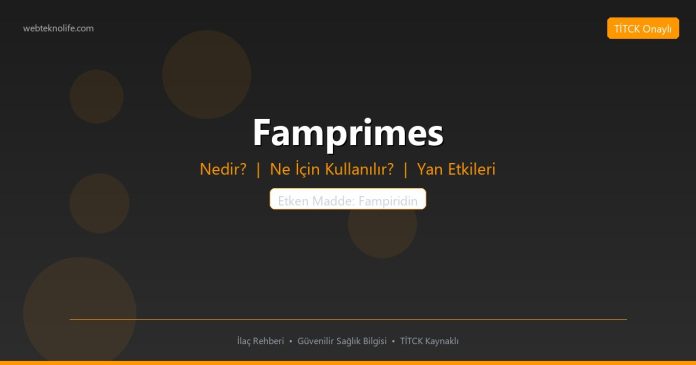 Famprimes nedir ne işe yarar - ilaç bilgisi