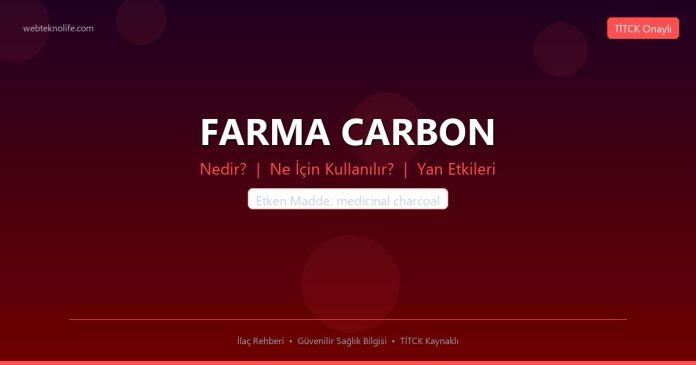 FARMA CARBON nedir ne işe yarar - ilaç bilgisi