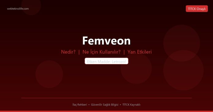 Femveon nedir ne işe yarar - ilaç bilgisi