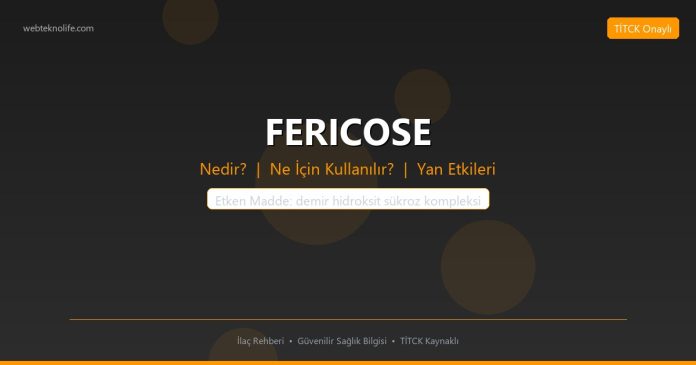 FERICOSE nedir ne işe yarar - ilaç bilgisi