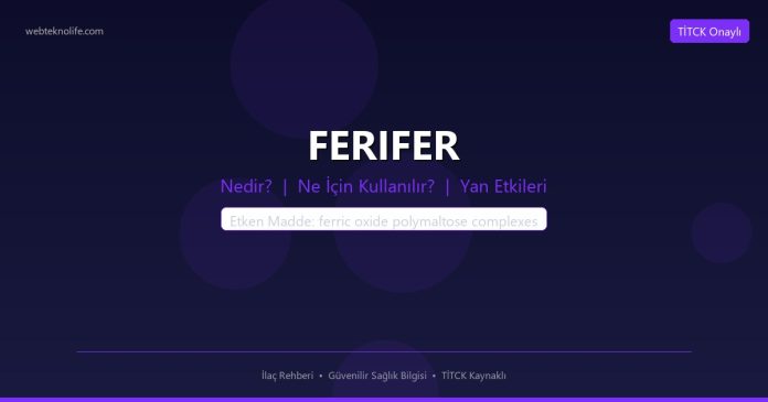 FERIFER nedir ne işe yarar - ilaç bilgisi