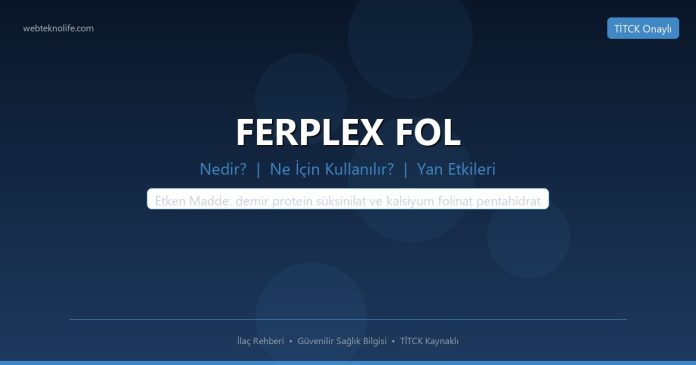 FERPLEX FOL nedir ne işe yarar - ilaç bilgisi