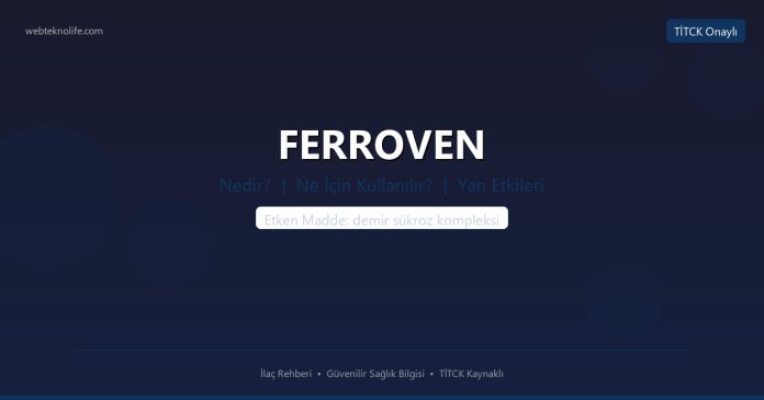 FERROVEN nedir ne işe yarar - ilaç bilgisi