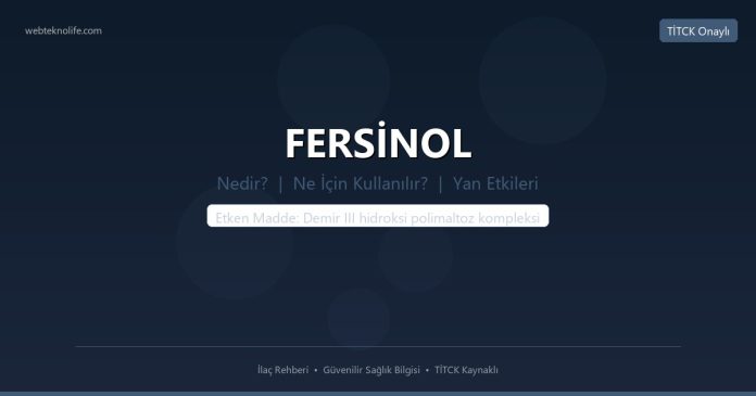 FERSİNOL nedir ne işe yarar - ilaç bilgisi
