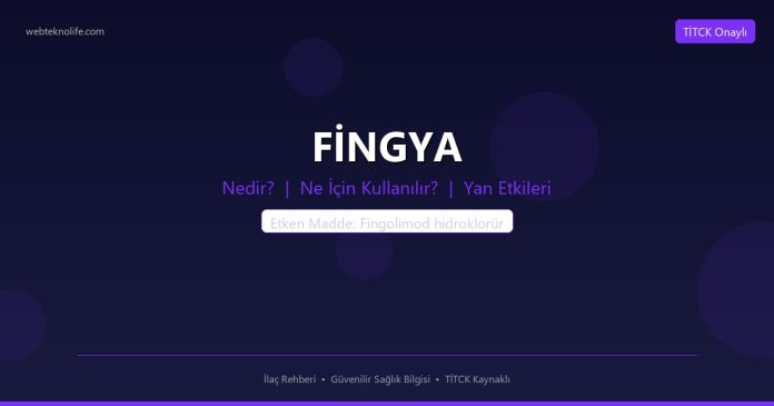 FİNGYA nedir ne işe yarar - ilaç bilgisi