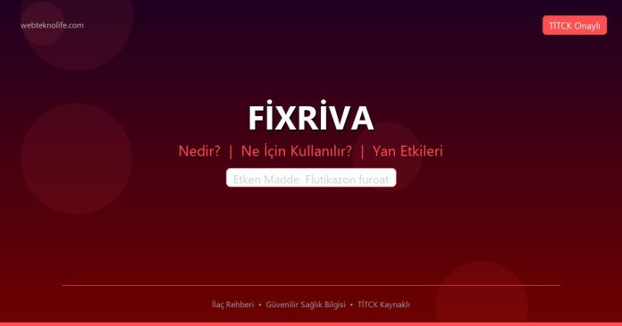 FİXRİVA nedir ne işe yarar - ilaç bilgisi