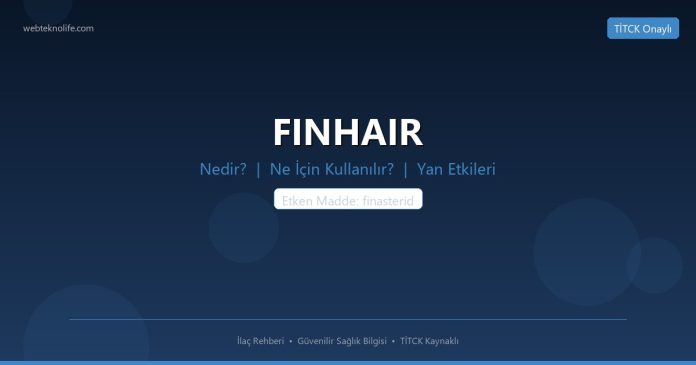 FINHAIR nedir ne işe yarar - ilaç bilgisi