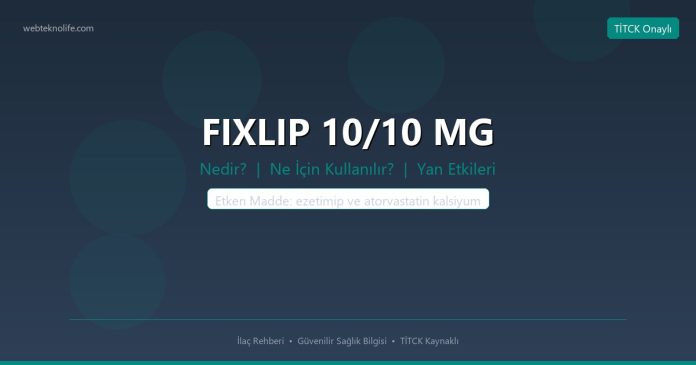 FIXLIP 10/10 MG nedir ne işe yarar - ilaç bilgisi