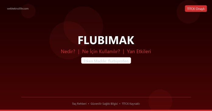 FLUBIMAK nedir ne işe yarar - ilaç bilgisi