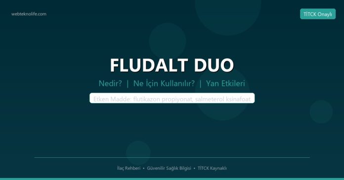 FLUDALT DUO nedir ne işe yarar - ilaç bilgisi