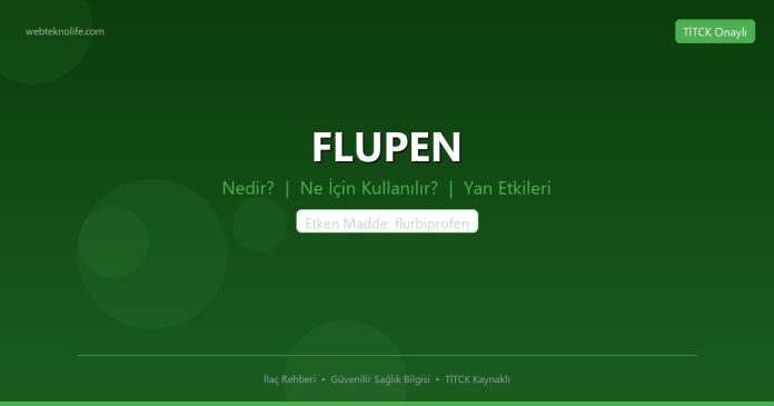 FLUPEN nedir ne işe yarar - ilaç bilgisi