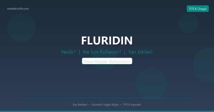 FLURIDIN nedir ne işe yarar - ilaç bilgisi