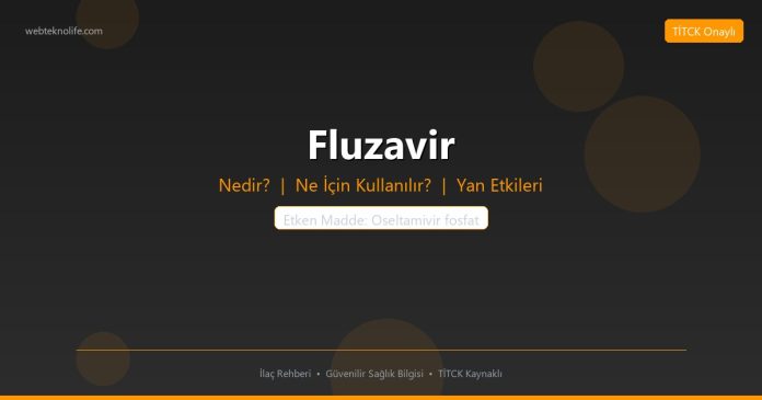 Fluzavir nedir ne işe yarar - ilaç bilgisi