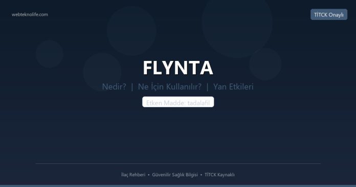FLYNTA nedir ne işe yarar - ilaç bilgisi