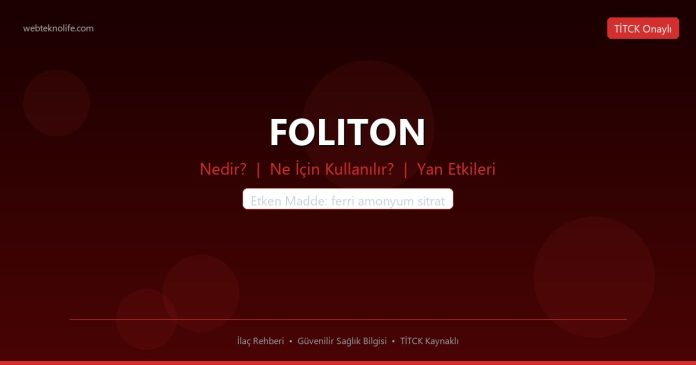 FOLITON nedir ne işe yarar - ilaç bilgisi