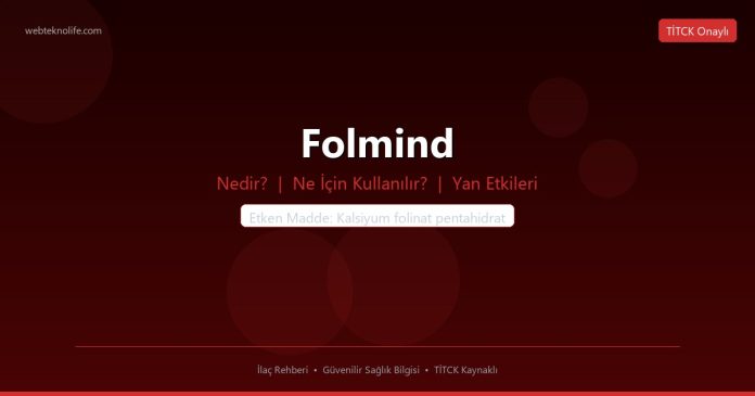 Folmind nedir ne işe yarar - ilaç bilgisi